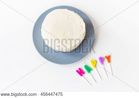 Preparing For A Birthday Cake, The Inscription Happiness On A Creamy Biscuit. Surprise Holiday And B