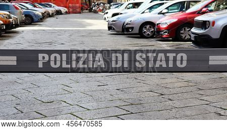 Bologna - Italy - April 23, 2022: Polizia Di Stato Sign On Car Park Bar
