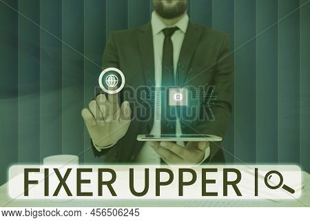 Text Caption Presenting Fixer Upper. Internet Concept House In Need Of Repairs Used Chiefly Connecti