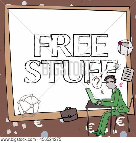 Text Caption Presenting Free Stuff. Business Overview Any Thing That You Can Have In A Store That Is