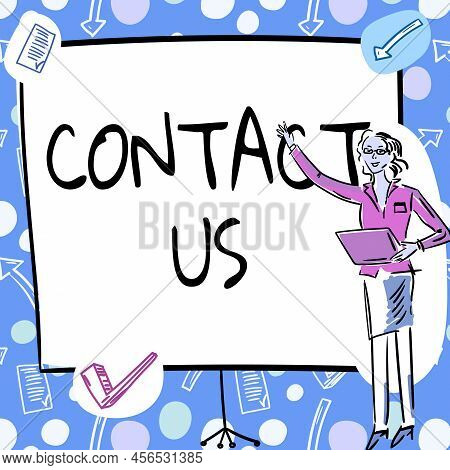 Hand Writing Sign Contact Us. Business Showcase Group Of Person That Rendering Costumer Service Thro