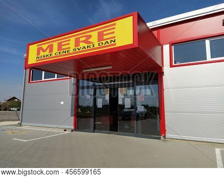 Mere Discounter Chain Stores, Ruma, Serbia, April 15, 2022. Inscription - Low Prices Every Day. Faca
