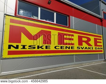 Mere Discounter Chain Stores, Ruma, Serbia, April 15, 2022. Inscription - Low Prices Every Day. Faca
