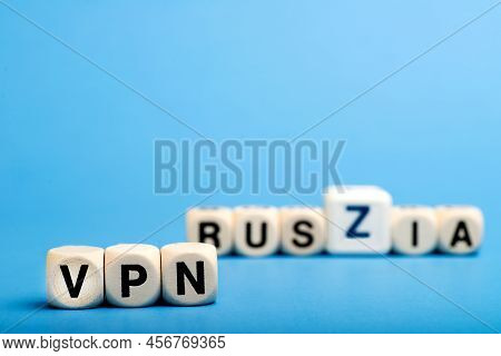 Vpn In Russia. Safe And Private Internet. Blocked Sites. Letters Vpn On Bone Cubes. Letter Z. Space 