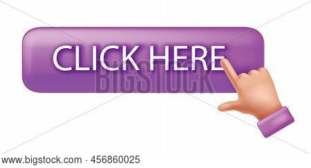 Click Here Vector Button, 3d Web Hand Mouse Pointer Icon, Website Internet Banner, Finger Arrow. Onl