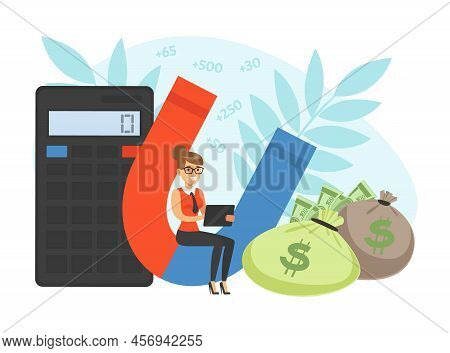 Happy Woman Character With Calculator, Magnet And Sacks With Dollar Banknotes Vector Illustration