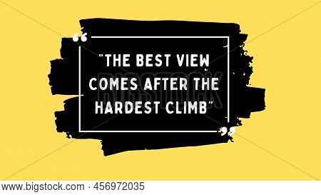 Quote Inspirational Motivational Quotes And Sayings About Life Success Quotes For Life Education And