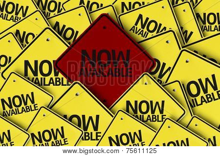 Now Available written on multiple road sign 
