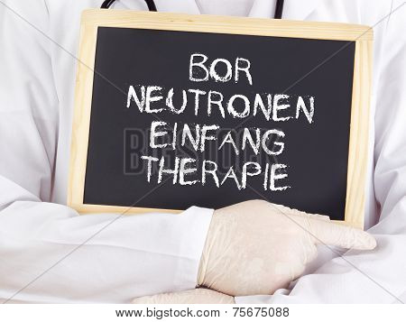 Doctor Shows Information: Boron Neutron Capture Therapy In German