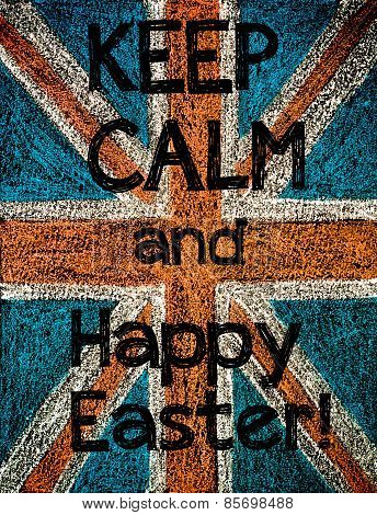 Keep Calm And Happy Easter