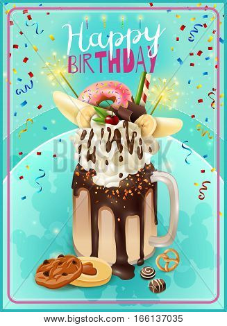 Extreme freakshake festive dessert birthday party invitation card poster with rich chocolade cake milkshake topping vector illustration