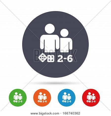 Board games sign icon. From two to six players symbol. Dice sign. Round colourful buttons with flat icons. Vector