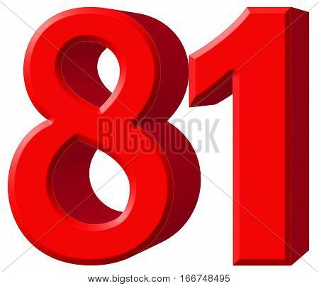 Numeral 81, Eighty One, Isolated On White Background, 3D Render