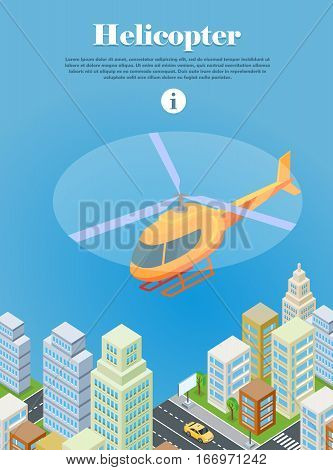 Helicopter flying over urban city. Helicopter type of rotorcraft. Can take off and land vertically, hover, fly forward, backward, laterally. Logistics container shipping and distribution. Vector
