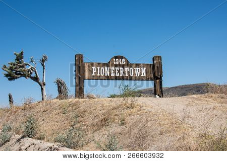 July 1 2017 - Pioneertown, California: Sign For Pioneertown, A Community Founded By Hollywood Invest