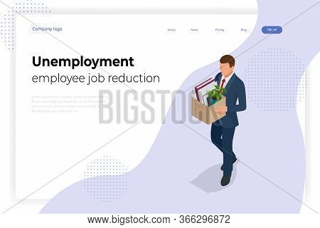 Isometric Dismissal, Severance, Termination In Case. Economic Crisis Caused By Coronavirus. Unemploy