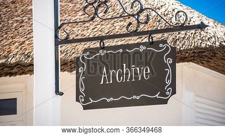Street Sign The Direction Way To Archive