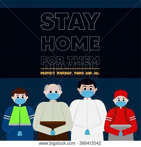 Stay In Home Poster. Doctor, Delivery Man, Granfather And Streeet Cleaner - Vector