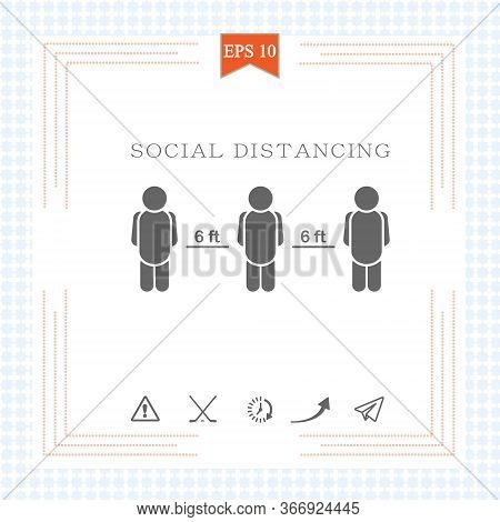Keeping A Distance Vector Sign.6 Feet Rule. Social Distancing Vector Icon. Social Distancing Campaig