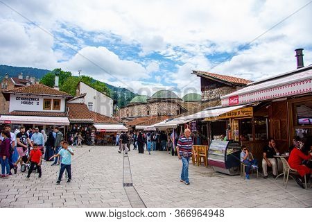 Center Of Bascarsija Full Of Tourists During Summer In Sarajevo Capital City Of Bosnia And Herzegovi