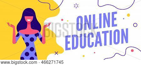 Online Education. Modern Flat Character. Business Office Woman With Smile, Hair, Dress Speak Speech 