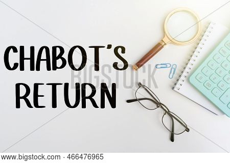 Text Showing Inspiration Chabots Return. Business Concept The Come Back Of Conversation Via Auditory