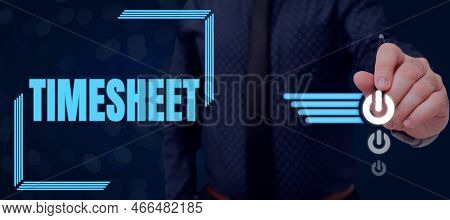 Handwriting Text Timesheet. Business Showcase Graphical Representation Of Period Time On Which Event