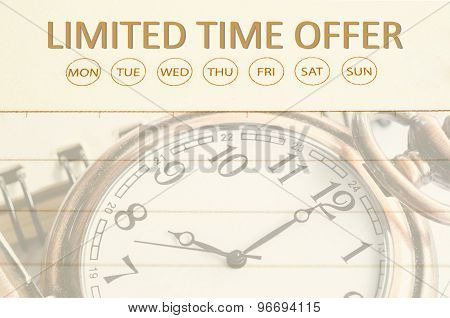 Limited Time Offer, Business Concept.