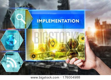 Technology, Internet, Business And Marketing. Young Business Woman Writing Word: Implementation