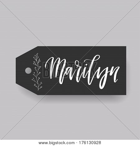 Marilyn - common female first name on a tag, perfect for seating card usage. One of wide collection in modern calligraphy style.