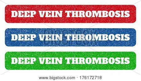 Colored Rubber Seal Stamps With Deep Vein Thrombosis Text Hole. Vector Caption Inside Rounded Rectan