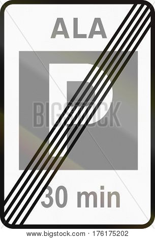 Road Sign Used In Estonia - End Of 30 Minute Parking Zone. Ala Means Zone