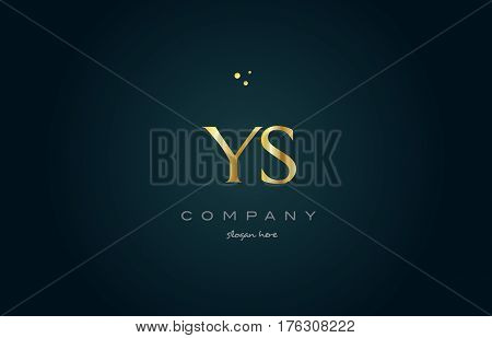 Ys Y S  Gold Golden Luxury Alphabet Letter Logo Icon Template