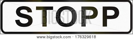 Estonian Additional Regulatory Road Sign - Stop