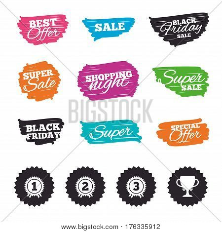 Ink brush sale banners and stripes. First, second and third place icons. Award medals sign symbols. Prize cup for winner. Special offer. Ink stroke. Vector