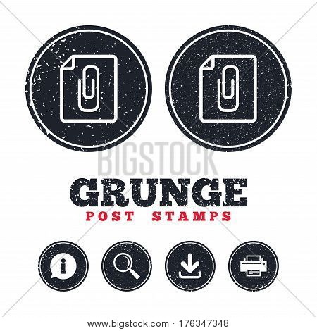 Grunge post stamps. File annex icon. Paper clip symbol. Attach symbol. Information, download and printer signs. Aged texture web buttons. Vector