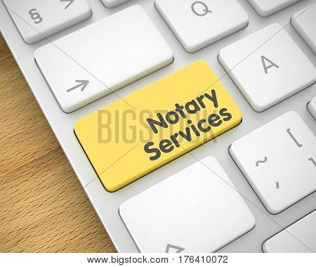 Slim Aluminum Keyboard Keypad Showing the InscriptionNotary Services. Message on Keyboard Yellow Key. Notary Services Written on the Yellow Keypad of Modern Laptop Keyboard. 3D.