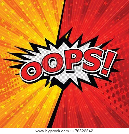 Oops! Comic Speech Bubble, Cartoon. art and illustration vector file.