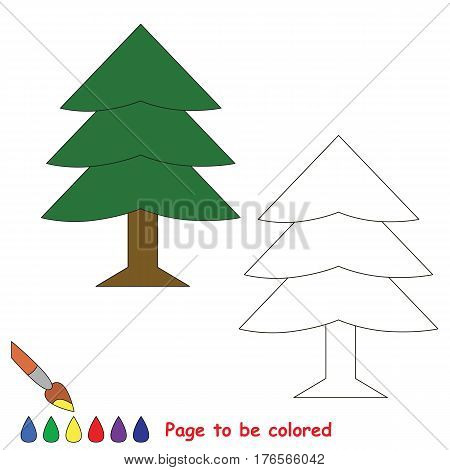 Evergreen Tree to be colored. Coloring book to educate preschool kids with easy kid educational gaming and primary education of simple game level of difficulty.