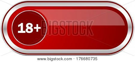 Adults red long glossy silver metallic banner. Modern design web icon for smartphone applications