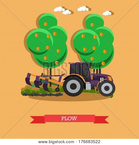 Vector illustration of tractor plowing soil. Plow, agricultural machinery concept design element in flat style.