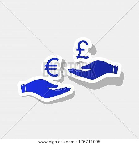 Currency exchange from hand to hand. Euro and Puond. Vector. New year bluish icon with outside stroke and gray shadow on light gray background.