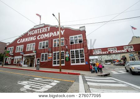August 7 2016 - Monterey California: Cannery Row, A Popular Destination For Highway 1 Tourists, Offe