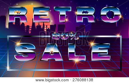 Sale 80 Percent. Fancy Retrofuturistic Neon Font On Dark Backround. Synthwave Vaporwave Style. Fancy