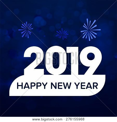 Happy New Year 2019 Text Design. Cover Of Business Diary For 2019 With Wishes. Brochure Design Templ