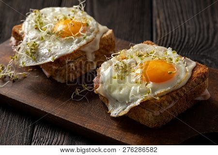 Croque Madame, Hot French Toasts With Ham , Cheese And Egg.