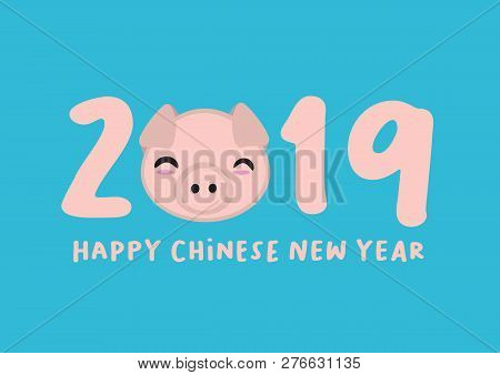 Cute Pig Symbol For 2019 For Chinese New Year. Great Use For Greeting Card Or Poster. Isolated Vecto