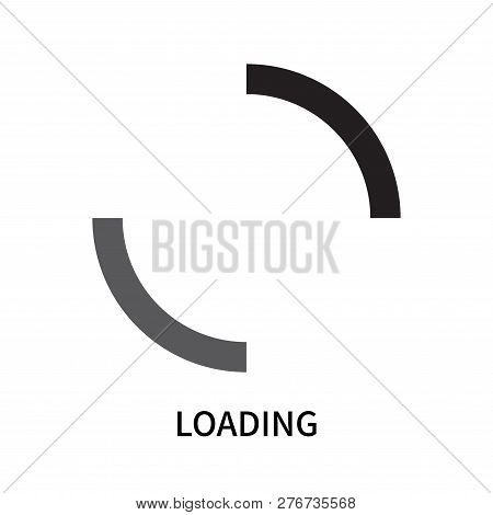 Loading Icon Isolated On White Background. Loading Icon Simple Sign. Loading Icon Trendy And Modern 