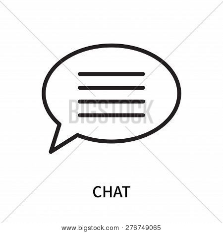 Chat Icon Isolated On White Background. Chat Icon Simple Sign. Chat Icon Trendy And Modern Symbol Fo