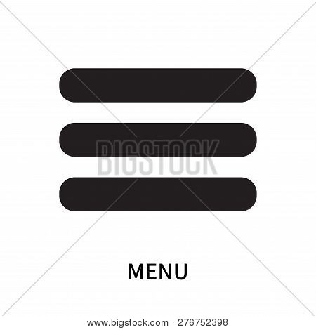 Menu Icon Isolated On White Background. Menu Icon Simple Sign. Menu Icon Trendy And Modern Symbol Fo
